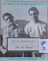On the Road written by Jack Kerouac performed by David Carradine on Cassette (Abridged)